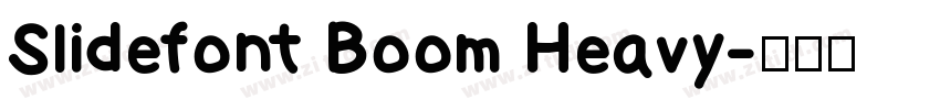 Slidefont Boom Heavy字体转换